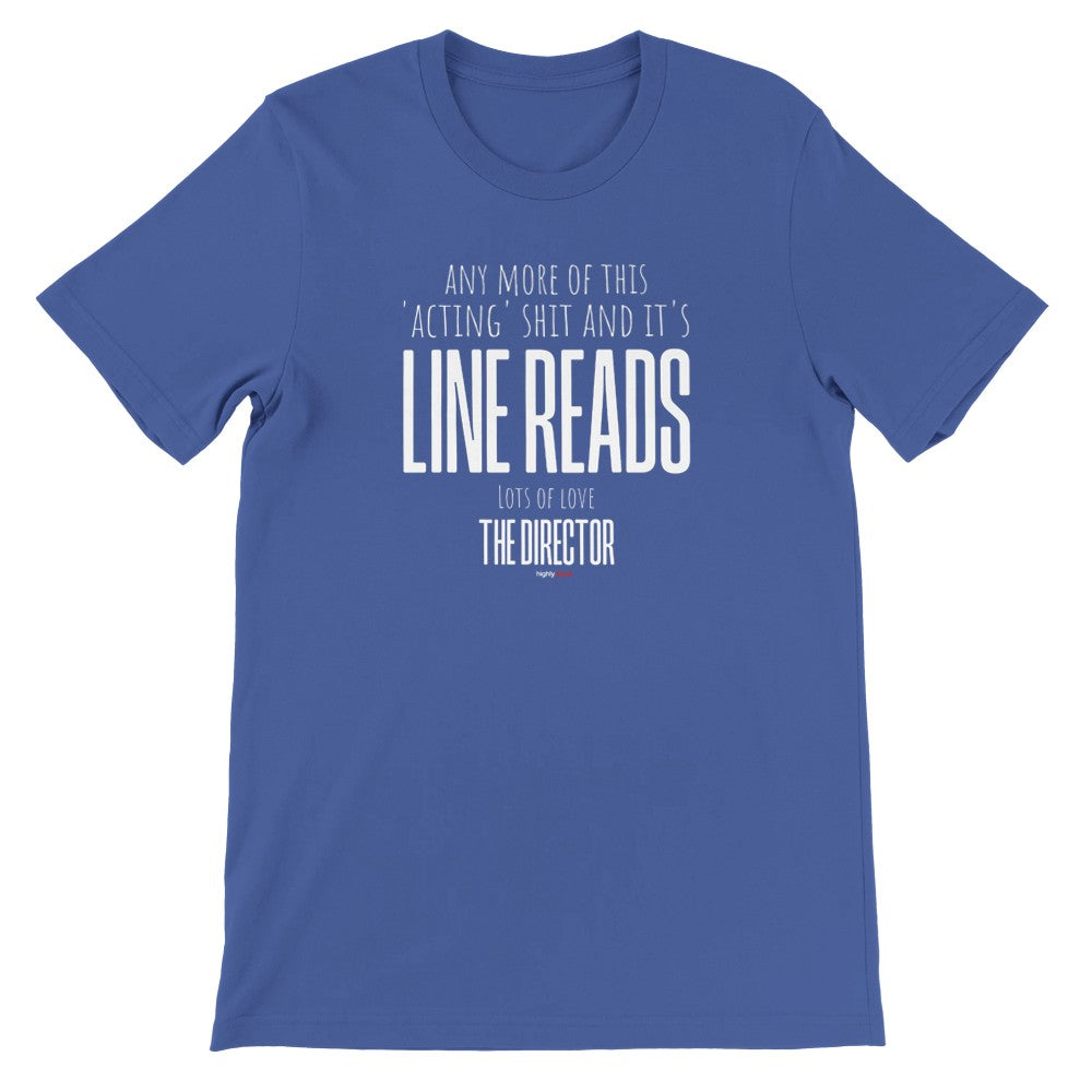 Director Line Reads T-Shirt - Print Material