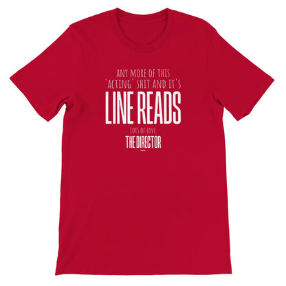 Director Line Reads T-Shirt - Print Material