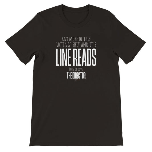 Director Line Reads T-Shirt - Print Material