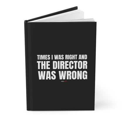 Director Was Wrong Journal