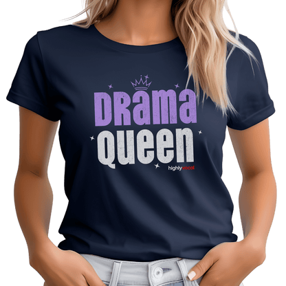 Drama Queen T-Shirt - Print Material