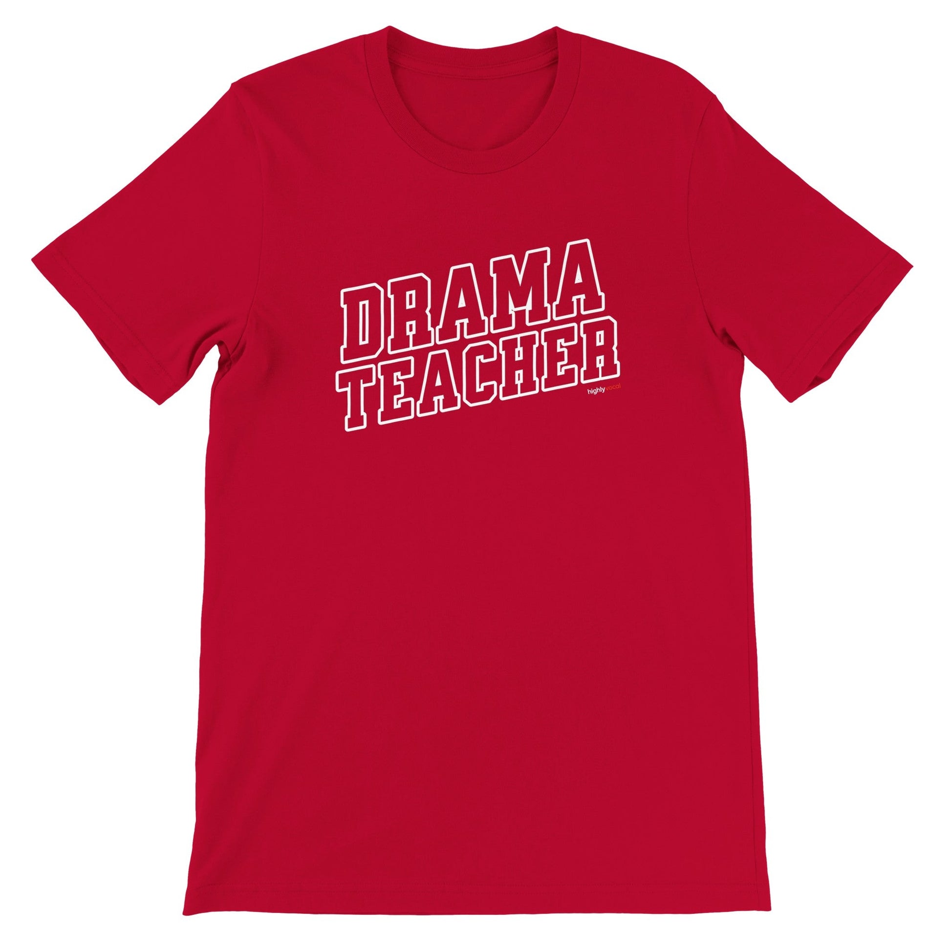 Drama Teacher Varsity Style T-Shirt - Red / S - Print Material