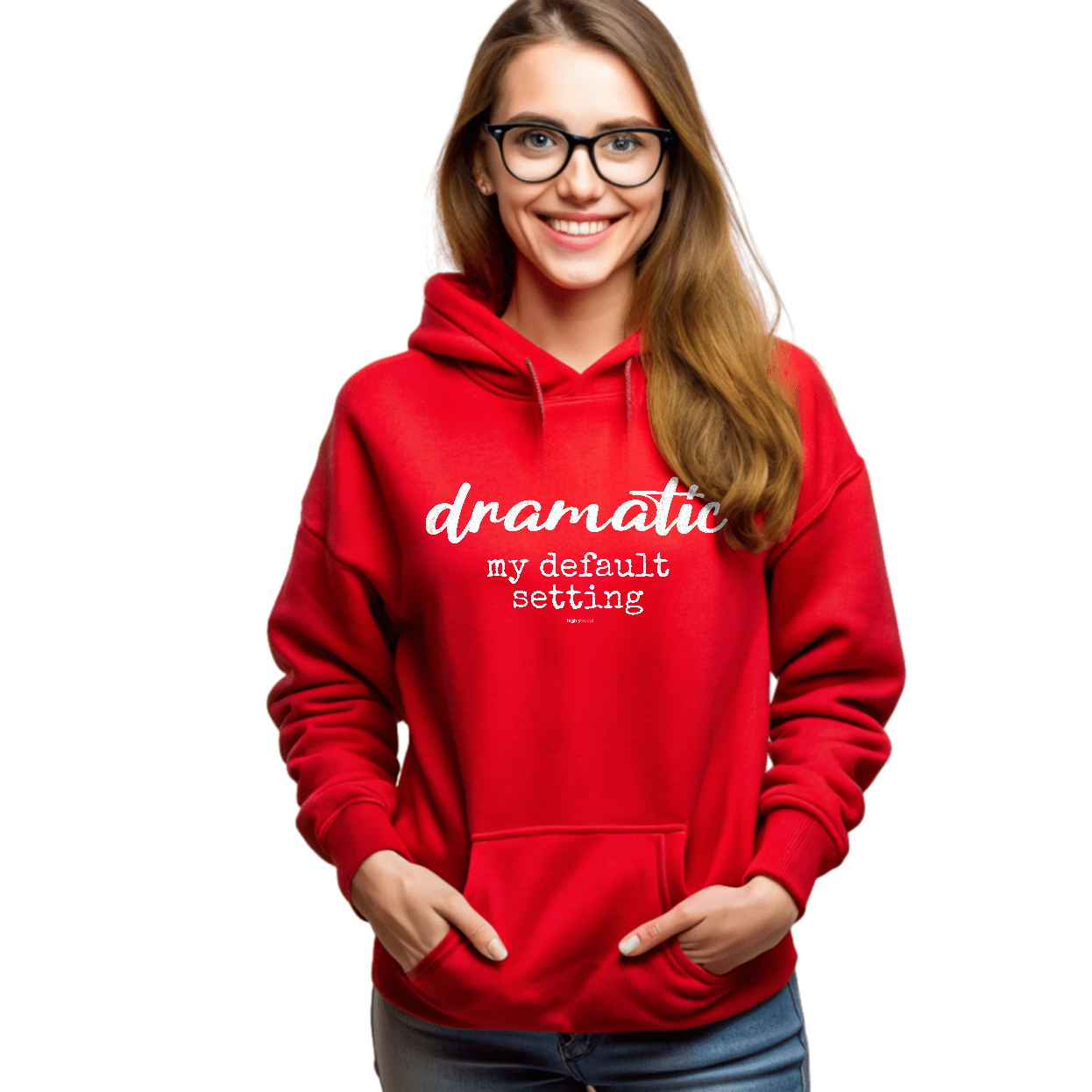 Dramatic Default Setting Hoodie for Actors and Theatre Lovers - Highly Vocal