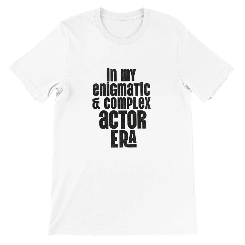 Enigmatic Actor Era T-Shirt - Print Material