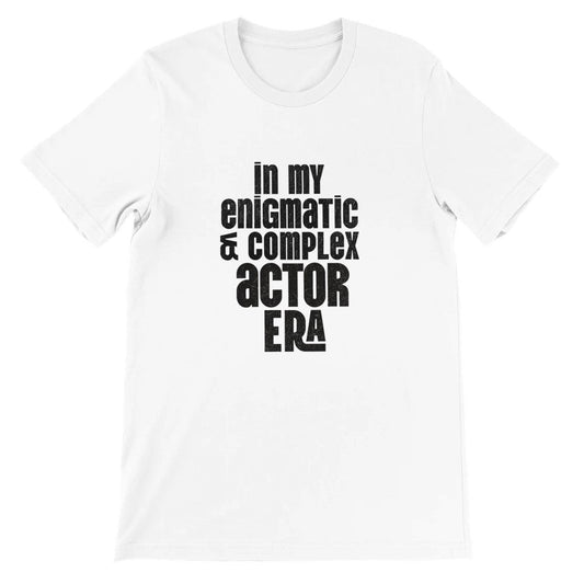 Enigmatic Actor Era T-Shirt - Print Material