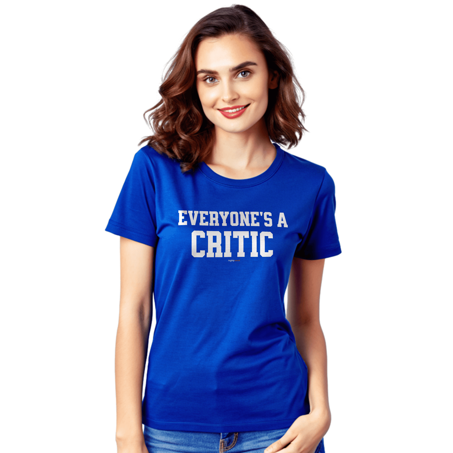 Everyone's a Critic T-Shirt for Actors and Musical Theatre lovers - Highly Vocal