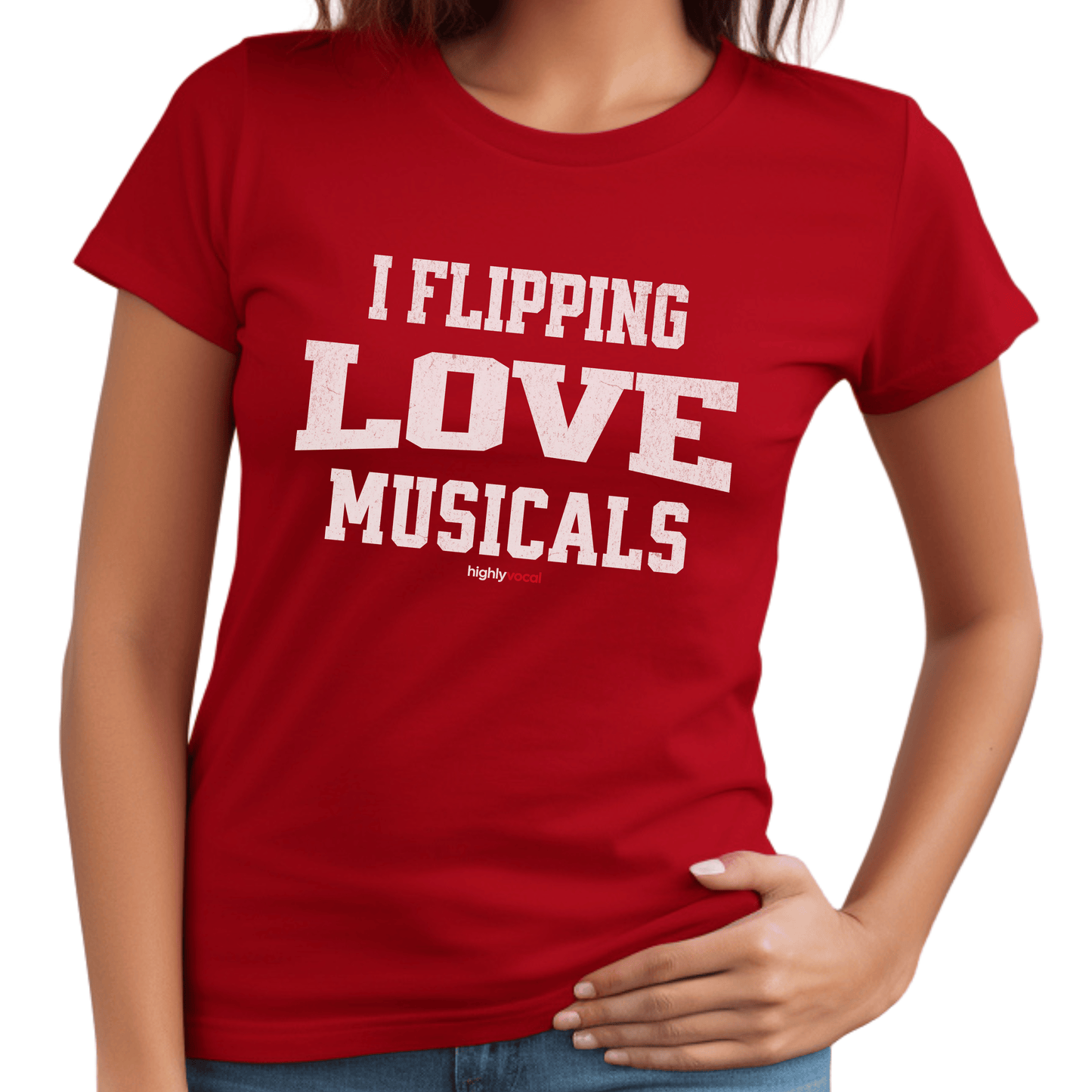 Flipping Love Musicals T - Shirt for Actors and Musical Theatre Lovers - Highly Vocal