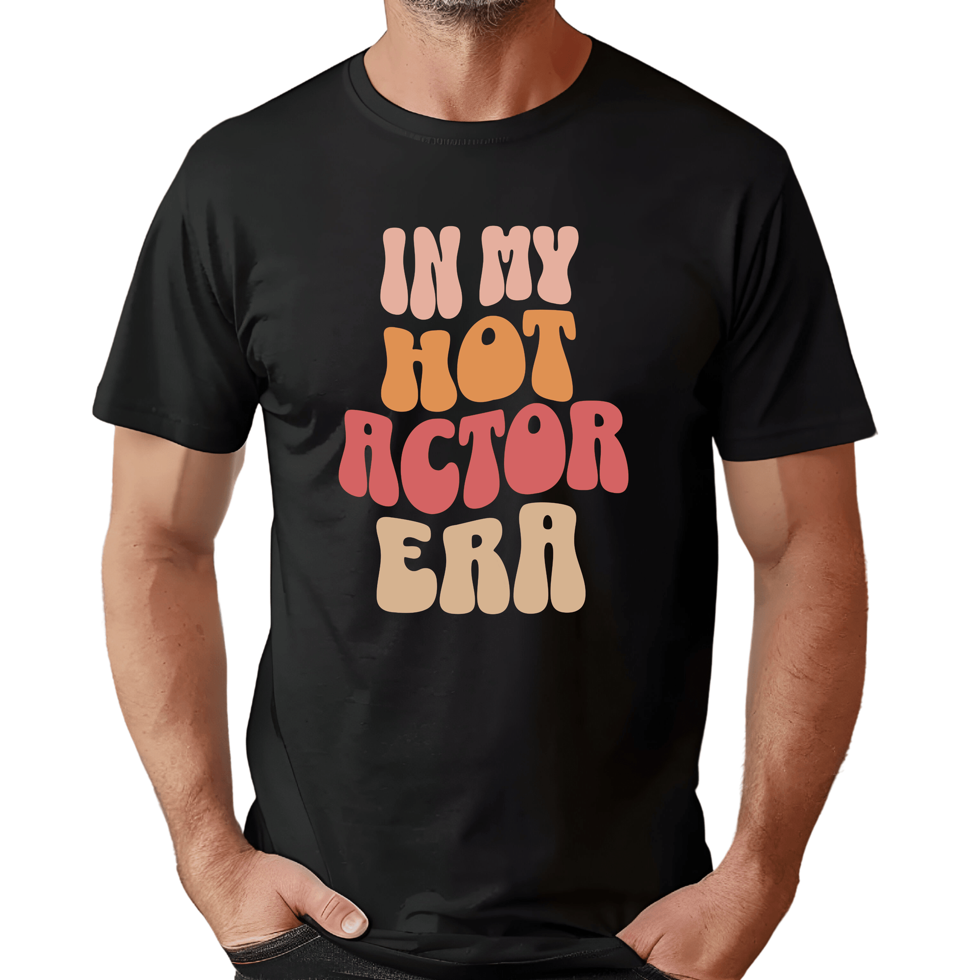 Hot Actor Era T-Shirt for Actors and Musical Theatre Lovers - Highly Vocal