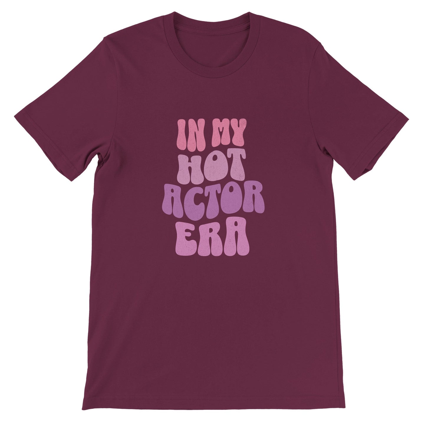 Hot Actor Era T-Shirt - Maroon / S - Print Material