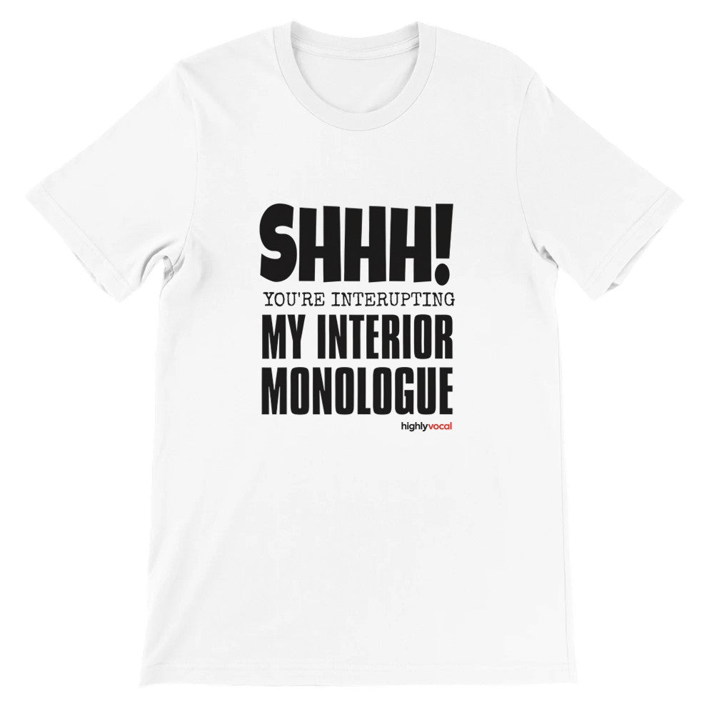 Interior Monologue T-Shirt - Print Material