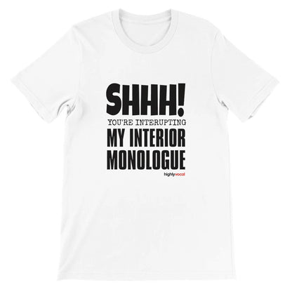 Interior Monologue T-Shirt - Print Material