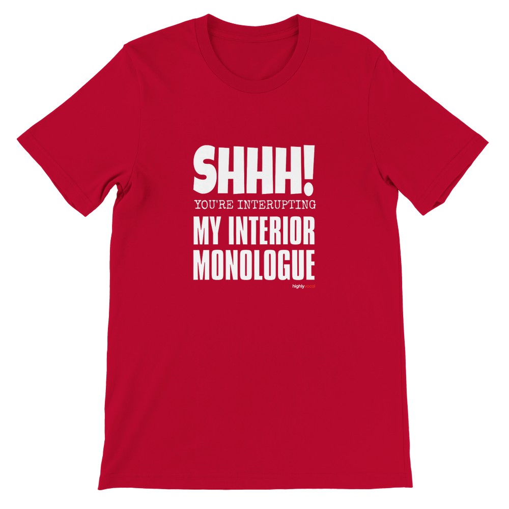 Interior Monologue T-Shirt - Print Material