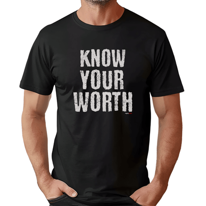 Know Your Worth T - Shirt for Actors and Voice Actors - Highly Vocal