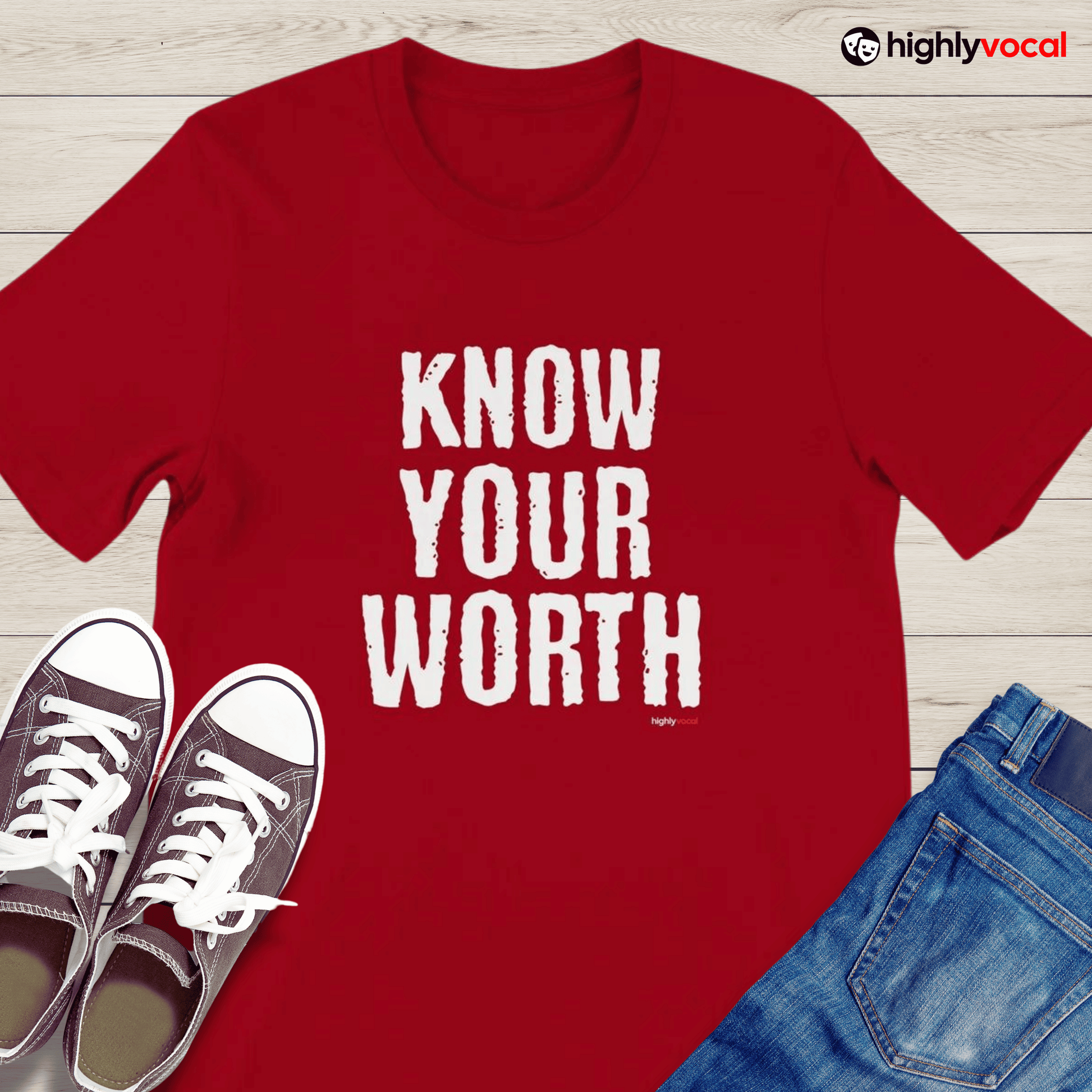 Know Your Worth T - Shirt for Actors and Voice Actors - Highly Vocal