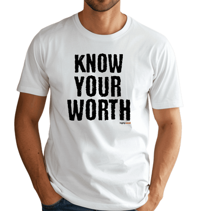 Know Your Worth T-Shirt