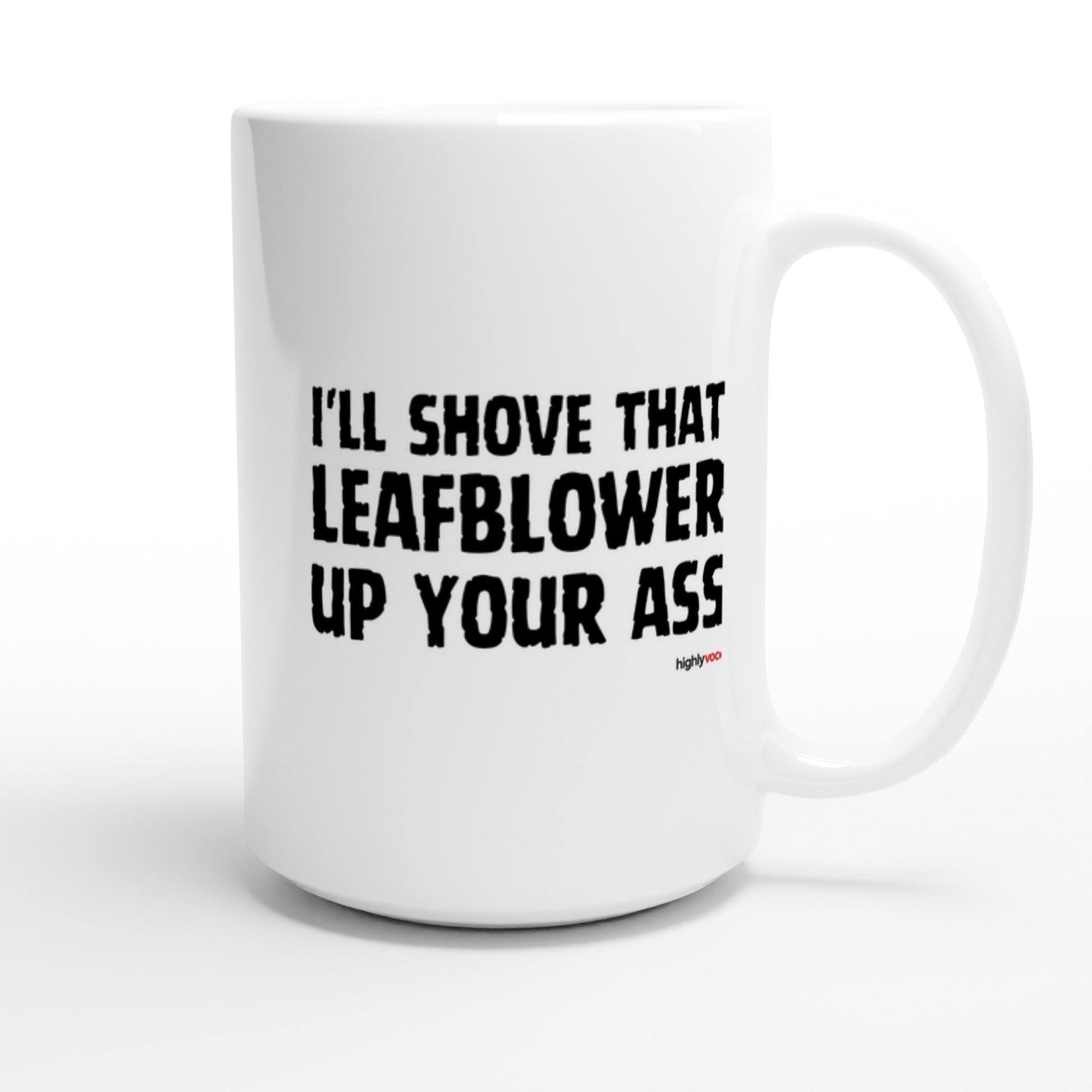 Leafblower Mug for Voice Actors and Voiceovers - Highly Vocal