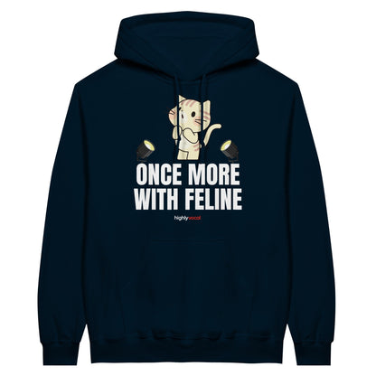 Once More Feline Mk2 Hoodie for Theatre Lovers - Highly Vocal