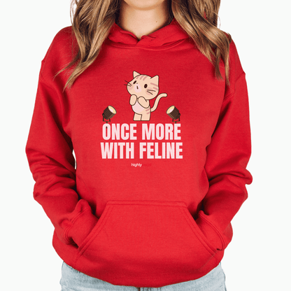 Once More Feline Mk2 Hoodie for Theatre Lovers - Highly Vocal