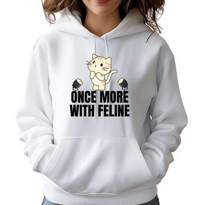 Once More Feline Mk2 Hoodie for Theatre Lovers - Highly Vocal