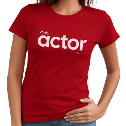 Over Actor T-Shirt - Print Material