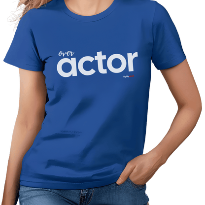 Over Actor T-Shirt - Print Material