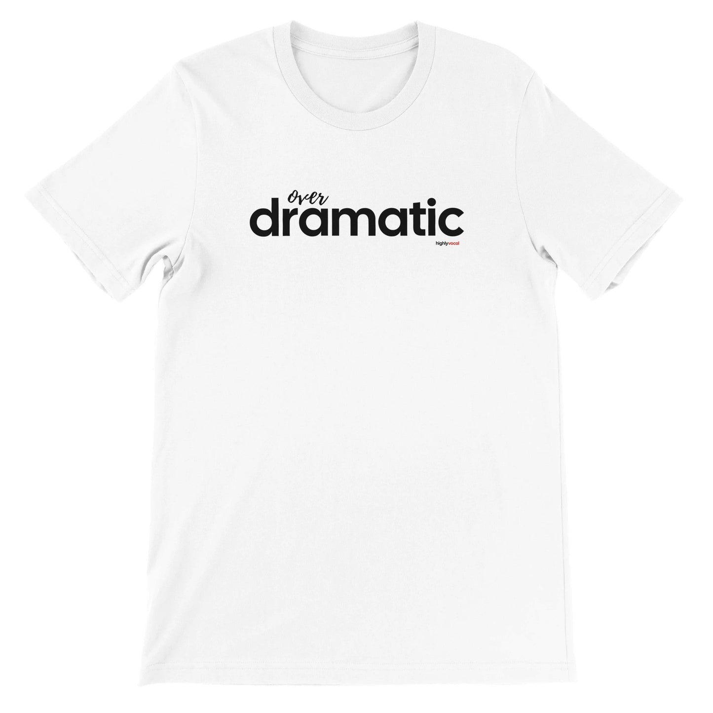 Over Dramatic T-Shirt - White / S - Print Material