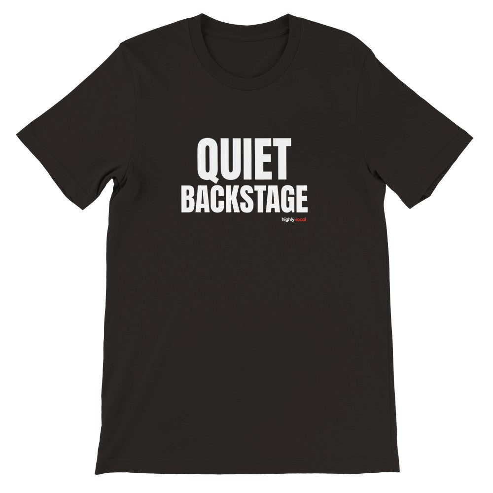 Quiet Backstage T-Shirt - Print Material