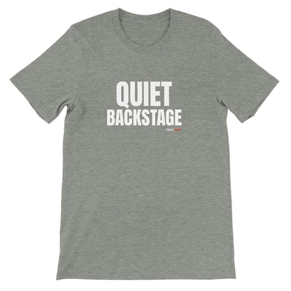 Quiet Backstage T-Shirt - Print Material