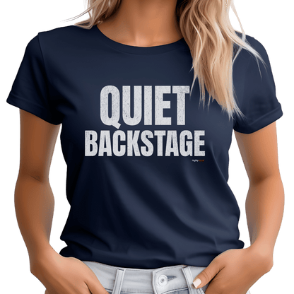 Quiet Backstage T-Shirt - Print Material