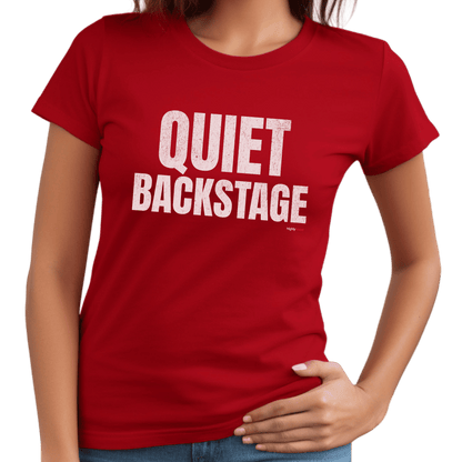 Quiet Backstage T-Shirt - Print Material