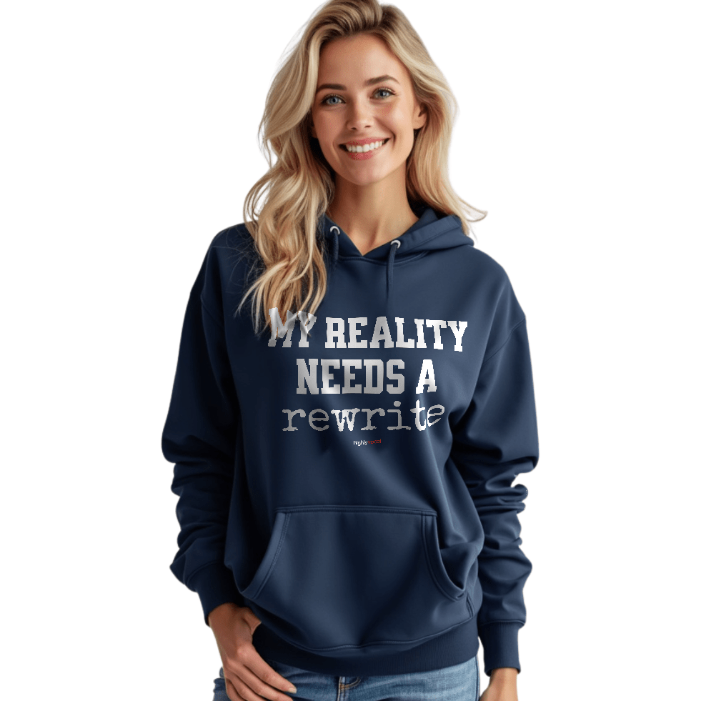 Reality Rewrite Hoodie Actors and Theatre Lovers - Highly Vocal