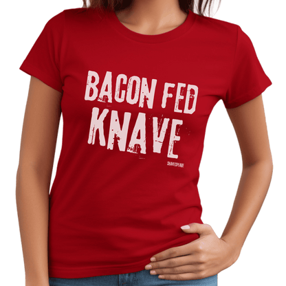 Sassy Shakespeare Bacon Fed Knave T-Shirt