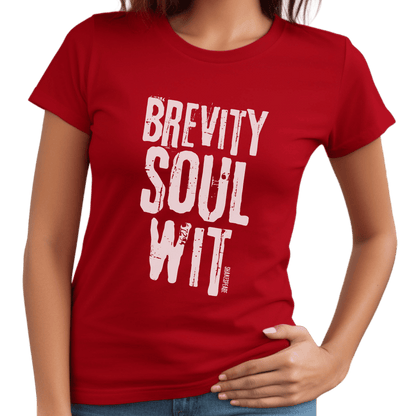 Sassy Shakespeare Brevity Soul Wit T-Shirt