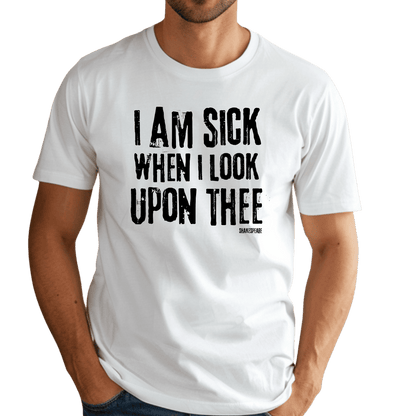 Sassy Shakespeare Look Upon Thee T-Shirt