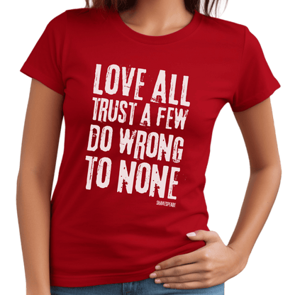 Sassy Shakespeare Love All T-Shirt