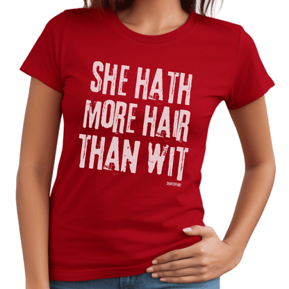 Sassy Shakespeare More Hair Than Wit T-Shirt