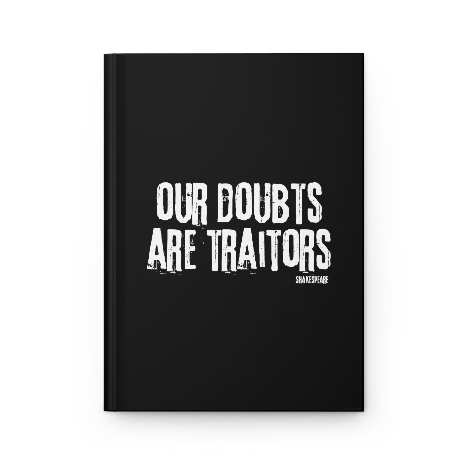 Shakespeare Our Doubts Are Traitors Journal for Actors and Theatre Lovers - Highly Vocal