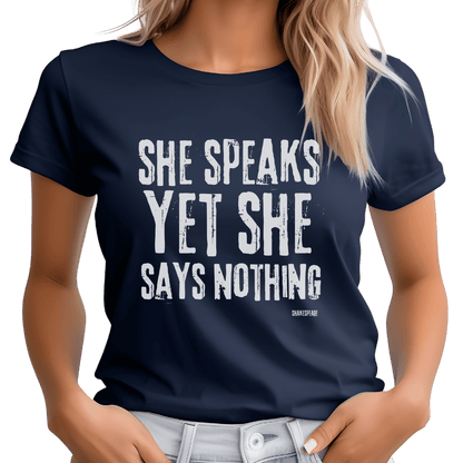 Sassy Shakespeare She Speaks T-Shirt