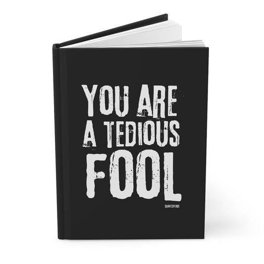 Sassy Shakespeare Tedious Fool Journal