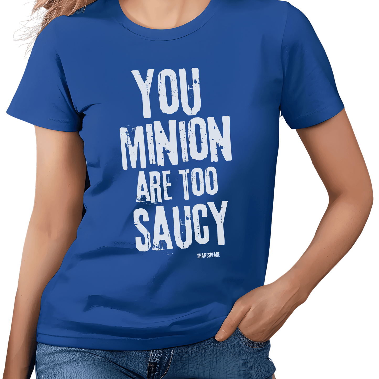 Sassy Shakespeare Too Saucy T-Shirt