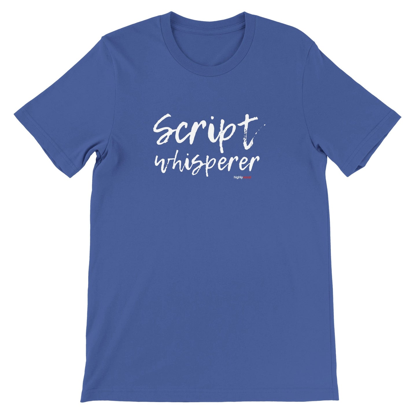 Script Whisperer T - Shirt for Voice Actors and Voiceovers - Highly Vocal