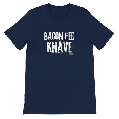 Shakespeare Bacon Fed Knaves T-Shirt for Theatre Lovers - Highly Vocal