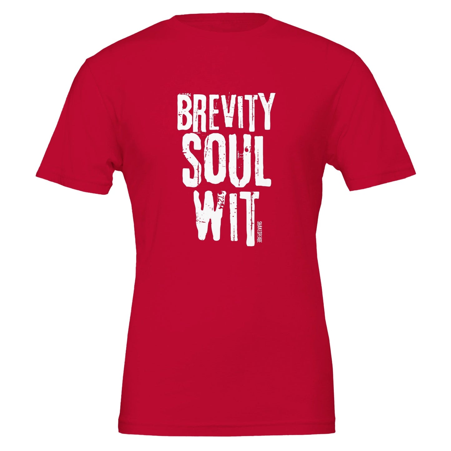 Shakespeare Brevity. Soul. Wit T - Shirt for Theatre Lovers - Highly Vocal