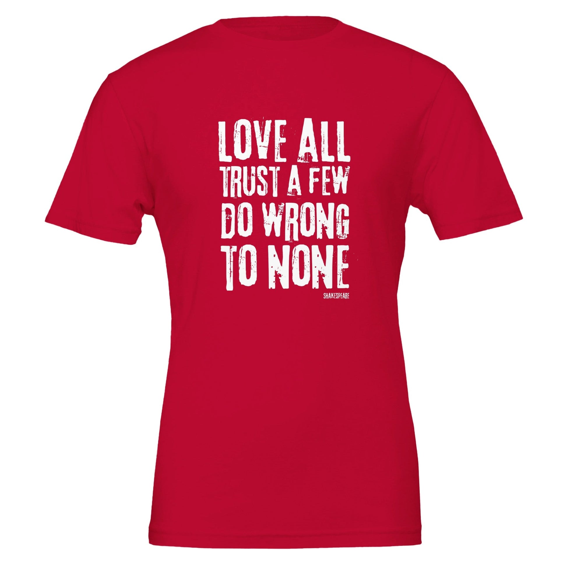 Shakespeare Love All T - Shirt for Theatre Lovers - Highly Vocal