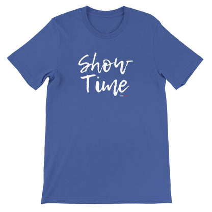 Show Time T - Shirt for Actors and Musical Theatre Lovers - Highly Vocal