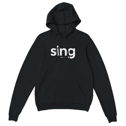 Sing Hoodie for Actors and Musical Theatre Lovers - Highly Vocal