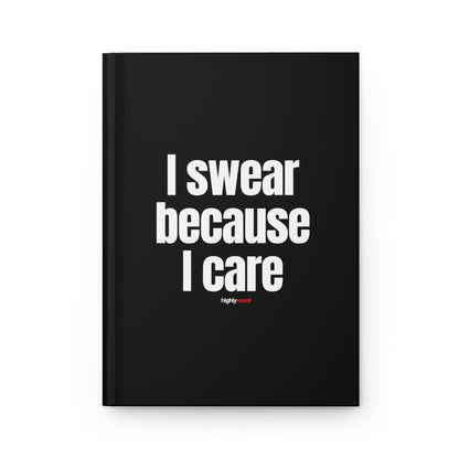 Swear Because You Care Journal for Actors and Music Theatre Lovers - Highly Vocal