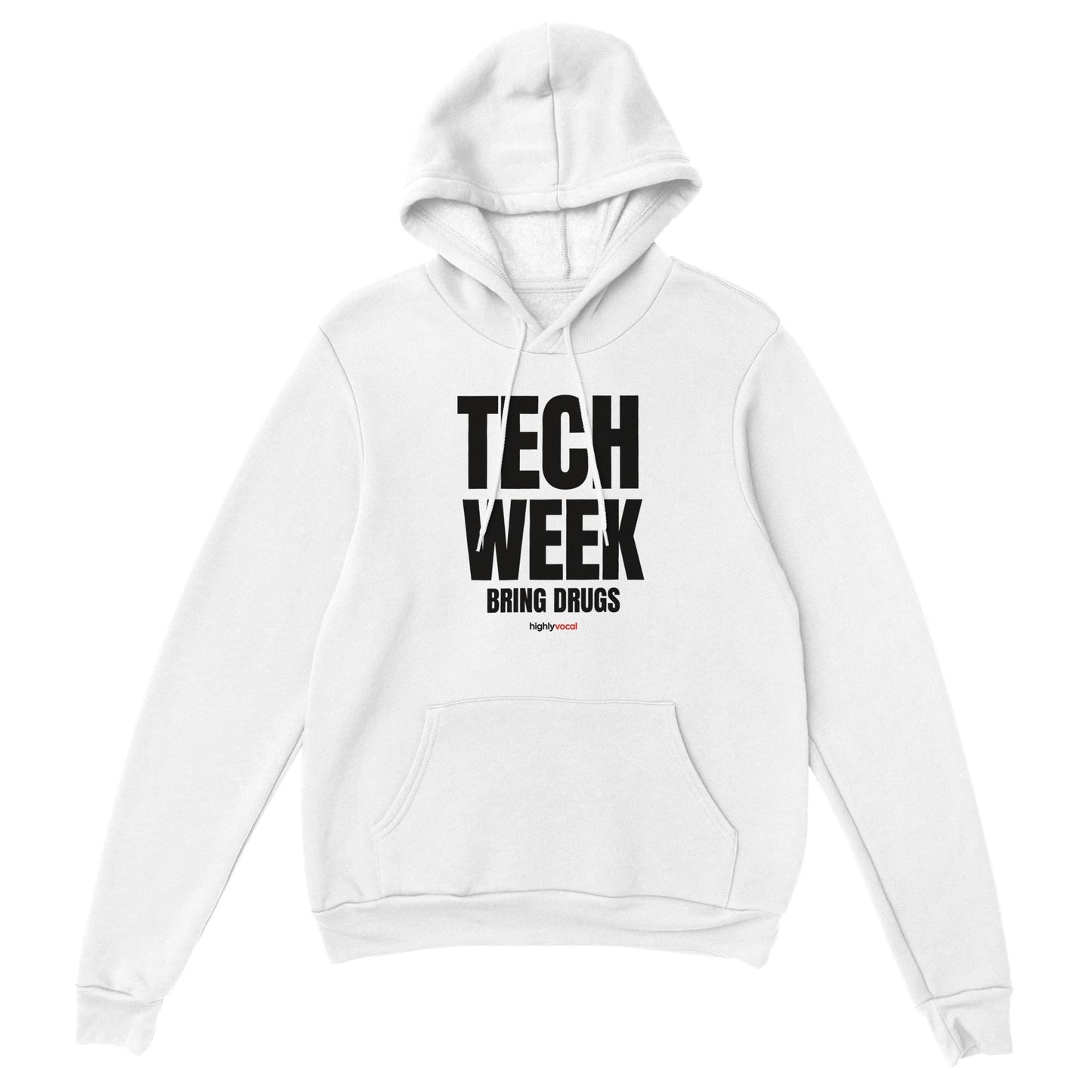 Tech Week Hoodie for Actors and Theatre Lovers - Highly Vocal