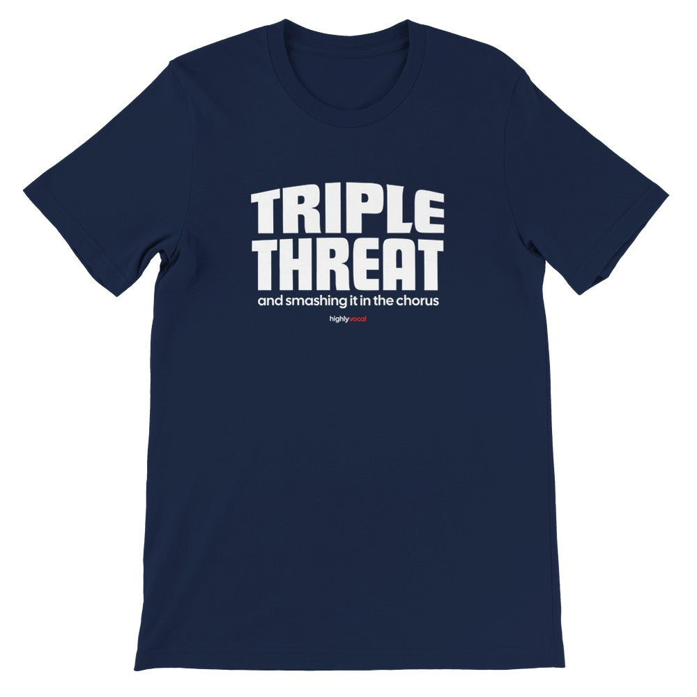 Triple Threat Chorus T-Shirt - Print Material