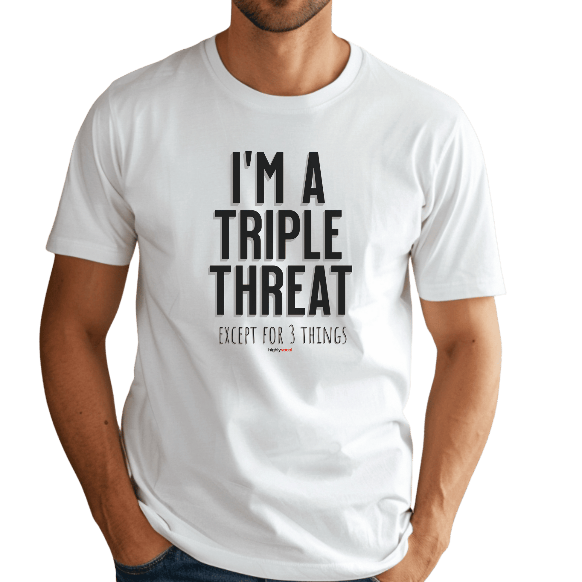 Triple Threat Except T-Shirt - Print Material